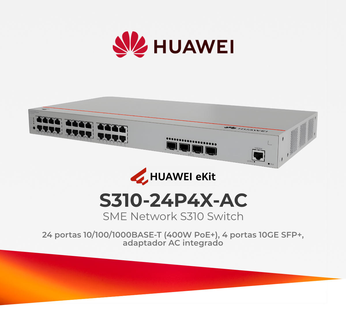 HUAWEI EKITENGINE SWITCH 24P S310-24P4X-AC 4*10GE 400W POE+