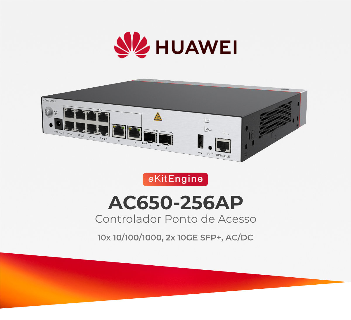 HUAWEI EKIT AC650-256AP CONTROLADOR 10*GE 2*10GE AC/DC