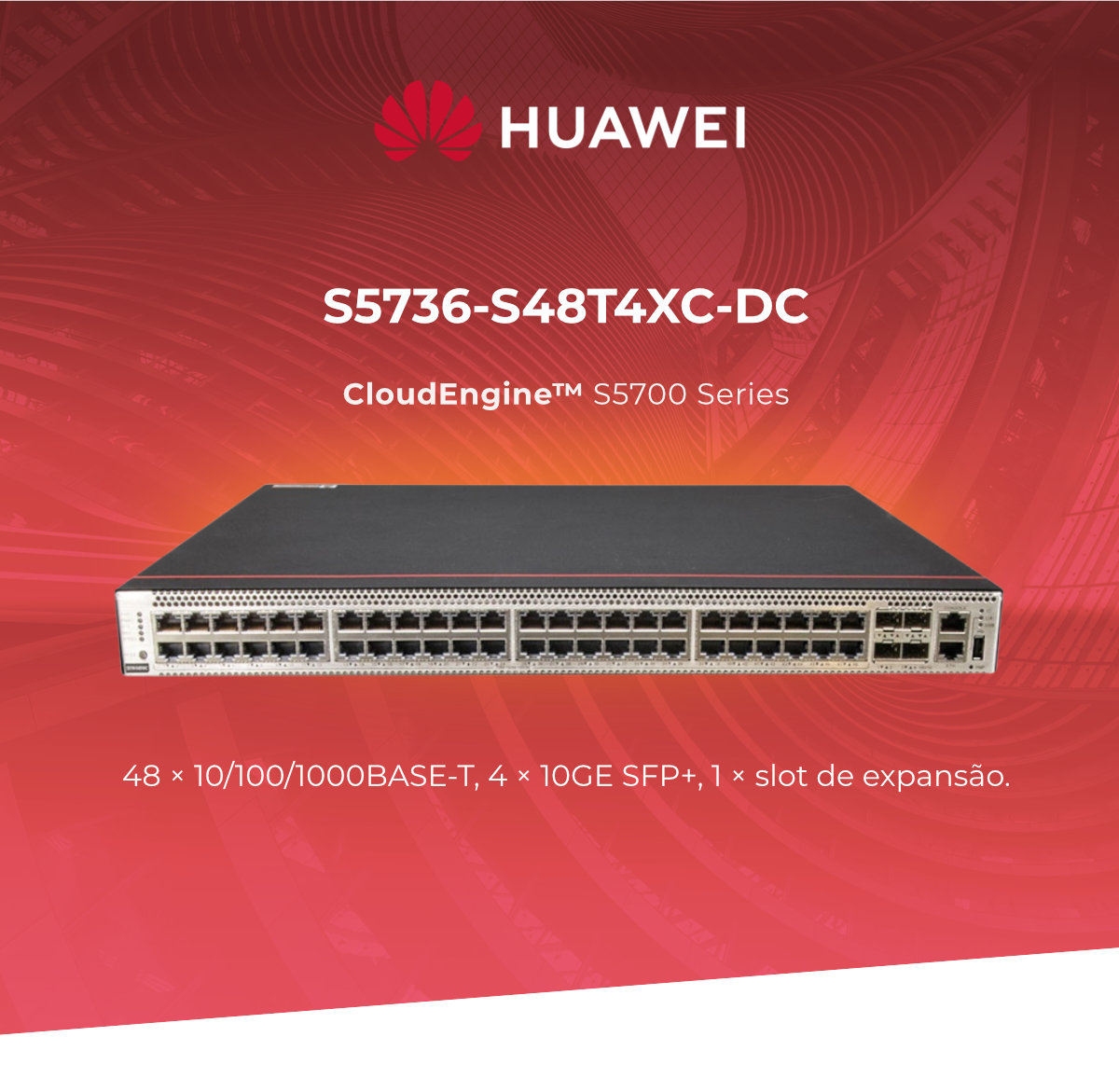 HUAWEI SWITCH 48P S5736-S48T4XC-DC 4*10G SFP+ 48*10/100/1000 (HUAWEI)